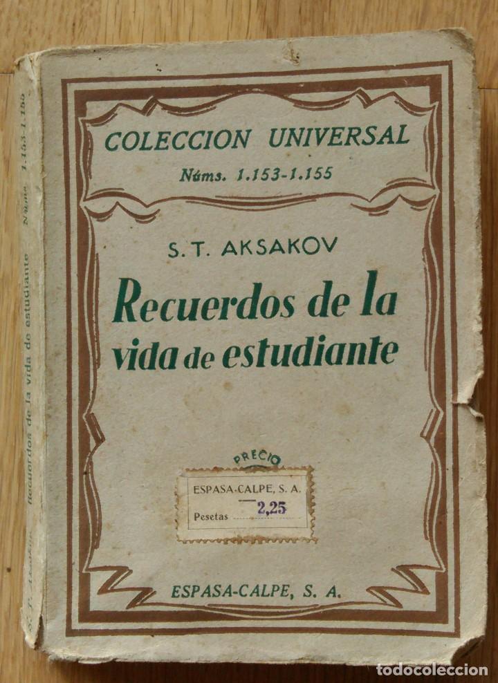 Libros de segunda mano: RECUERDOS DE LA VIDA DE ESTUDIANTE - AKSAKOV - Foto 1