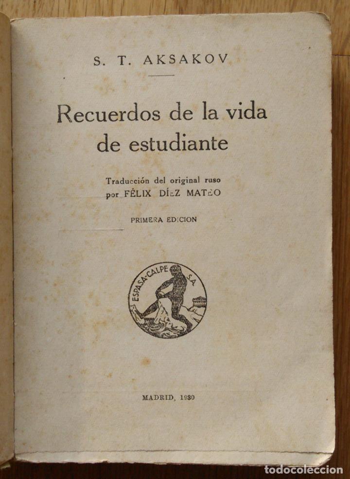Libros de segunda mano: RECUERDOS DE LA VIDA DE ESTUDIANTE - AKSAKOV - Foto 2