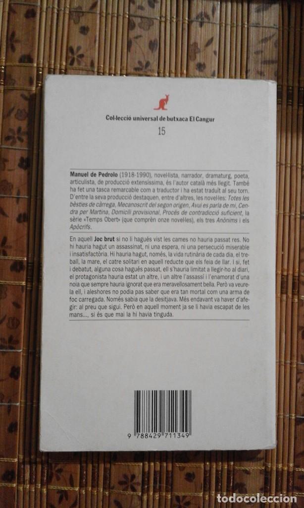 Libros de segunda mano: Joc brut - Manuel de Pedrolo - Foto 2