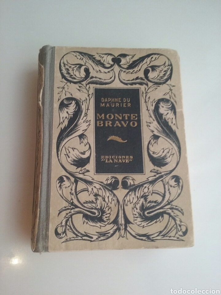 Libros de segunda mano: Monte Bravo Daphne du Maurier ediciones la Nave - Foto 1