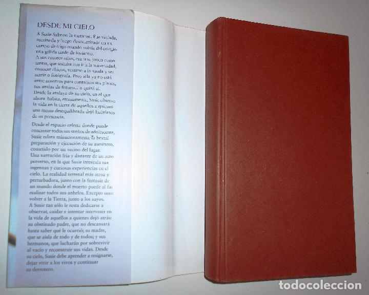 Libros de segunda mano: DESDE MI CIELO - ALICE SEBOLD (2003) - Foto 5