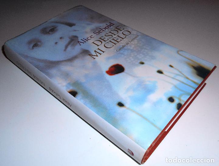 Libros de segunda mano: DESDE MI CIELO - ALICE SEBOLD (2003) - Foto 8
