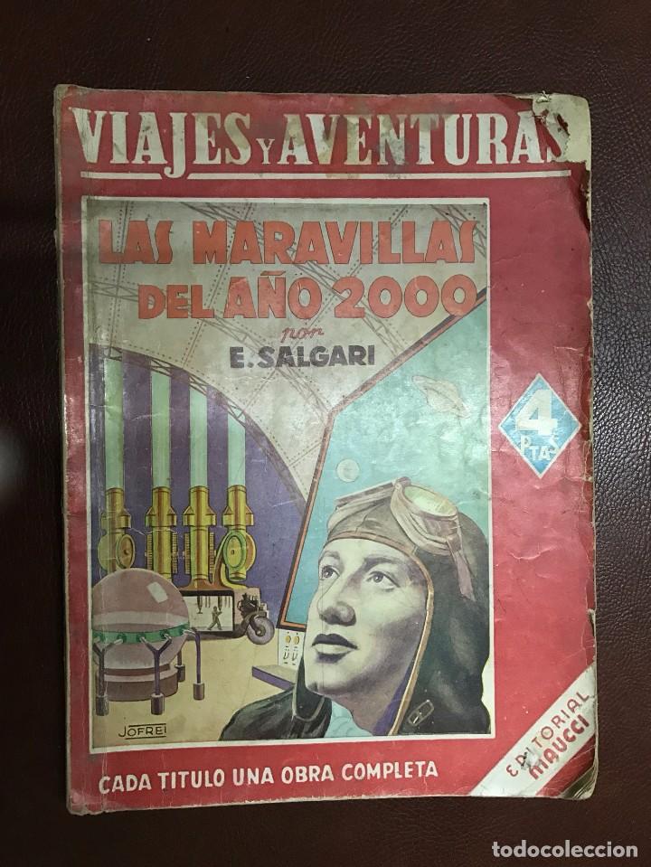 Second hand books: Emilio Salgari, Las maravillas del a&ntilde;o 2000, Viajes y aventuras, Ed. Maucci  Emilio Salgari,
