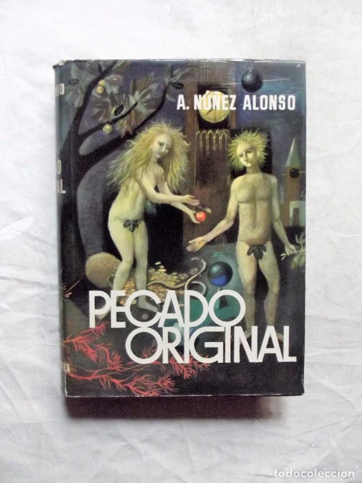 Libros de segunda mano: PECADO ORIGINAL DE ALEJANDRO NU&Ntilde;EZ ALONSO - Foto 1