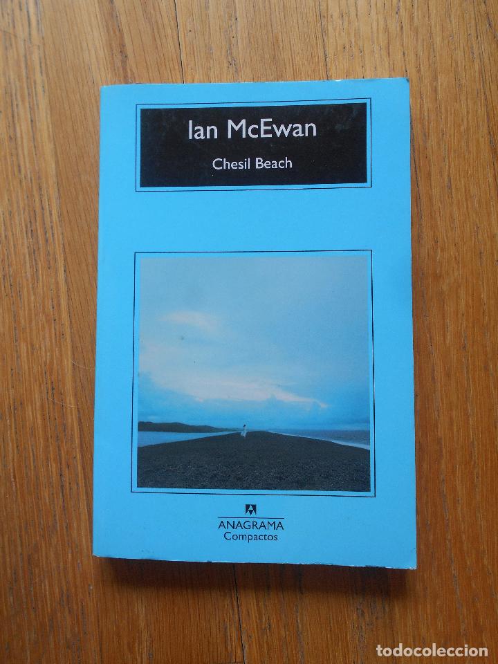 Libros de segunda mano: CHESIL BEACH, IAN McEWAN Anagrama Compactos - Foto 1