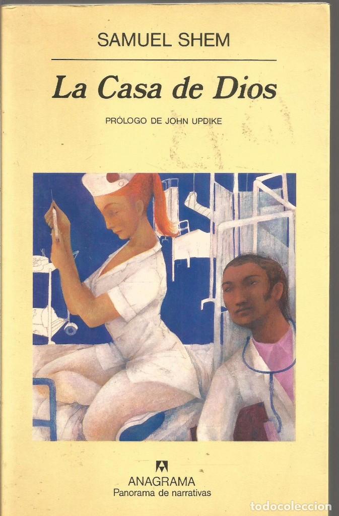Libros de segunda mano: SAMUEL SHEM. LA CASA DE DIOS. ANAGRAMA - Foto 1