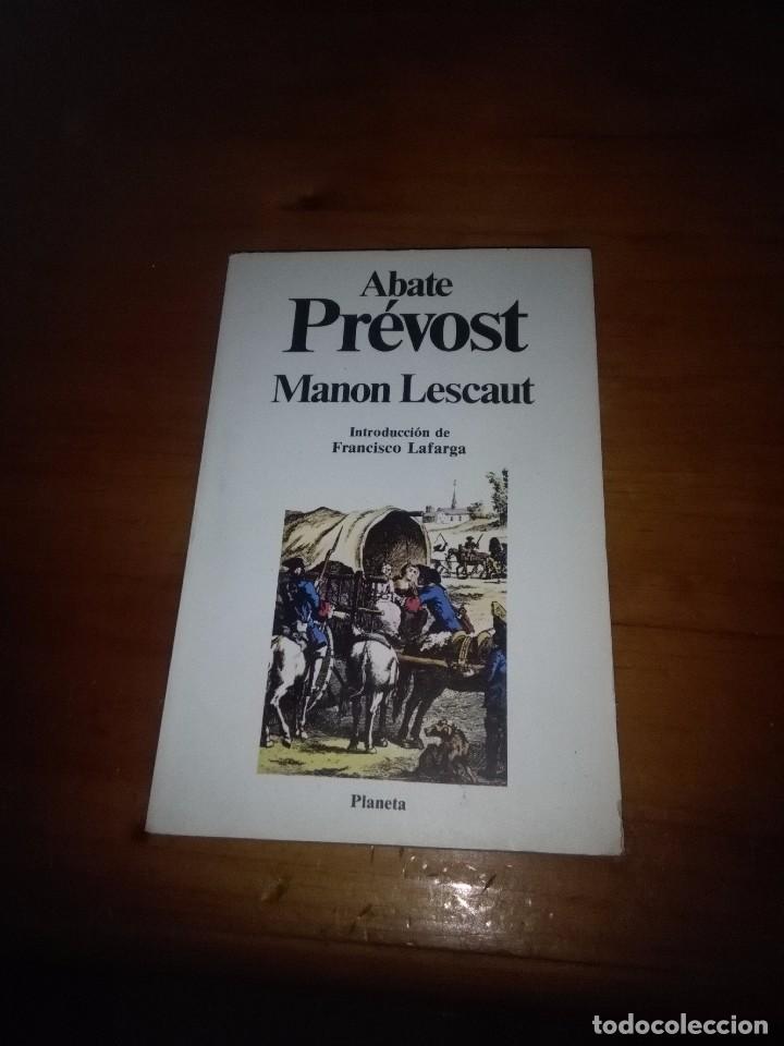 Libros de segunda mano: MANON LESCAUT. ABATE PR&Eacute;VOST. EST10B5 - Foto 1