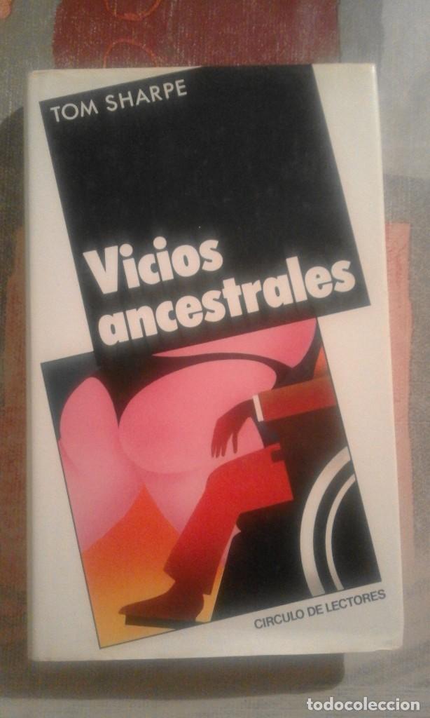 Libros de segunda mano: Vicios ancestrales - Tom Sharpe - Foto 1