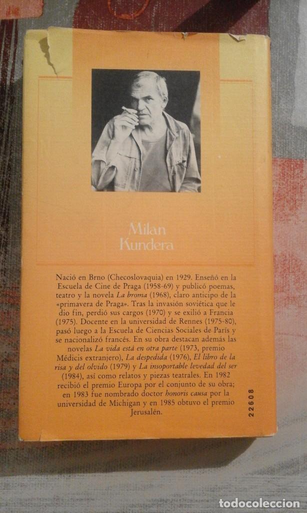 Libros de segunda mano: La insoportable levedad del ser - Milan Kundera - Foto 2