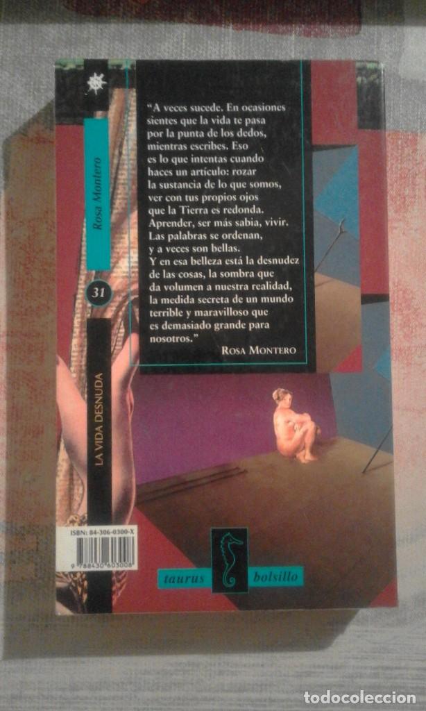 Libros de segunda mano: La vida desnuda - Rosa Montero - Foto 2