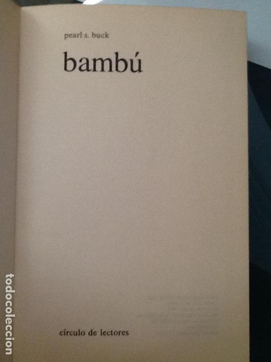 Libros de segunda mano: BAMB&Uacute;. PEARL BUCK. C&Iacute;RCULO DE LECTORES - Foto 2