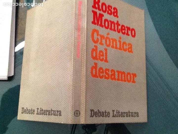 Libros de segunda mano: CR&Oacute;NICA DEL DESAMOR. ROSA MONTERO - Foto 2