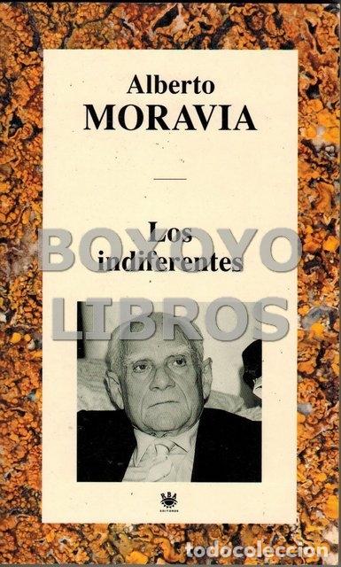 Libros de segunda mano: MORAVIA, Alberto. Los indiferentes - Foto 1