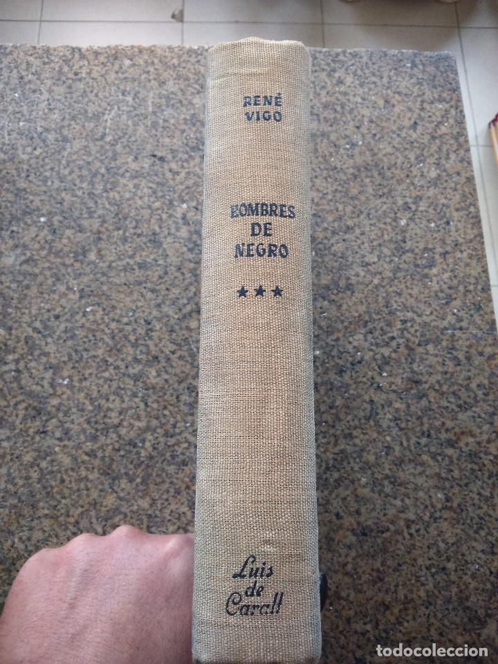 Libros de segunda mano: HOMBRES DE NEGRO - DEMONIOS Y ANGELES -- RENE VIGO -- EDITOR LUIS CARALT -- 1956 --