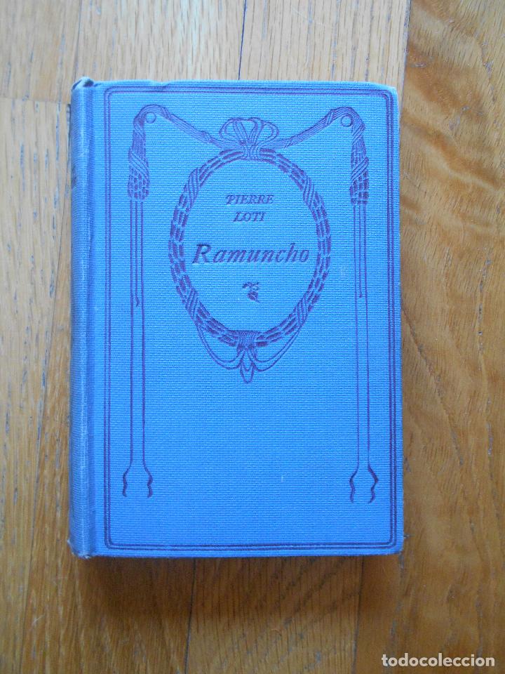Libros de segunda mano: RAMUNCHO, PIERRE LOTI - Foto 1