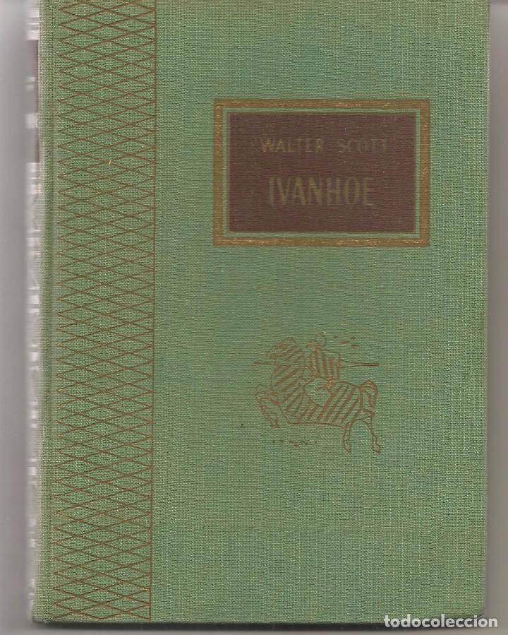 Libros de segunda mano: IVANHOE. WALTER SCOTT. EDICIONES RODEGAR. (Z/14) - Foto 1