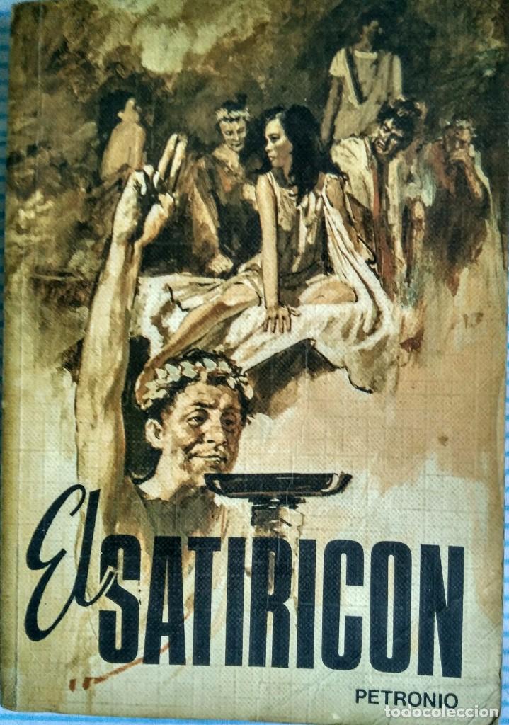 Libros de segunda mano: El Satiric&oacute;n &ndash; Petronio - Foto 1