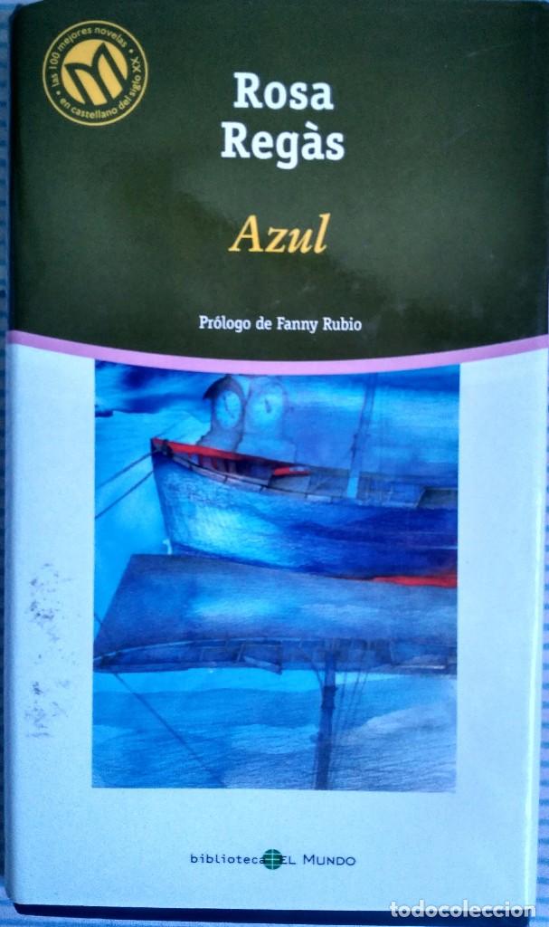 Libros de segunda mano: Azul - Rosa Reg&aacute;s - Foto 1