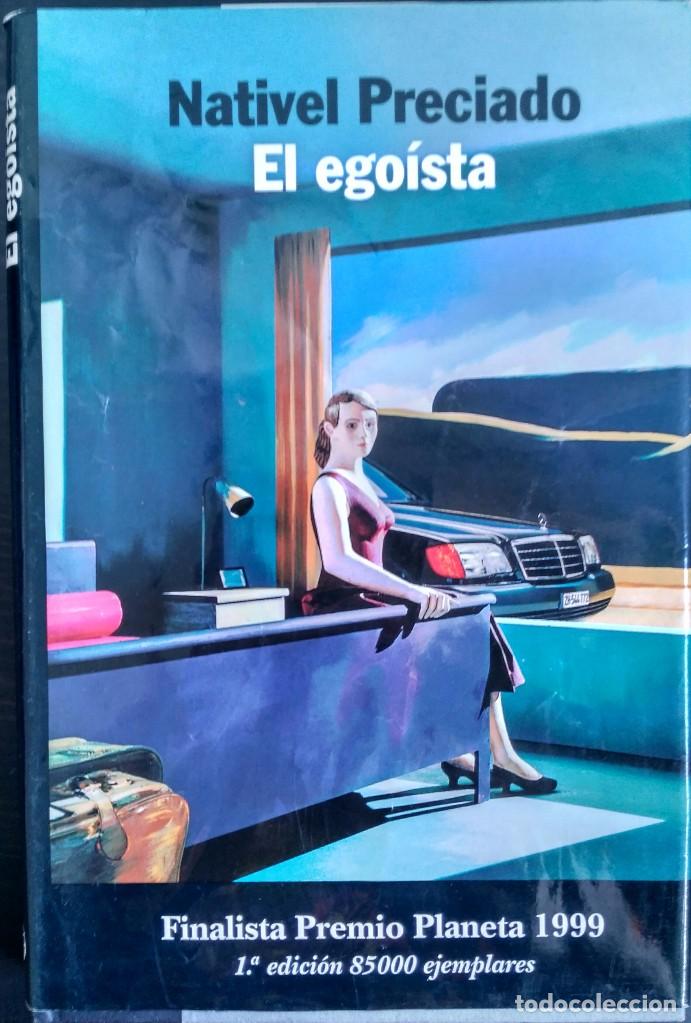 Libros de segunda mano: El ego&iacute;sta - Nativel Preciado - Foto 1