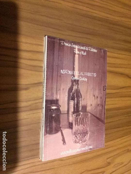 Libri di seconda mano: NORMA Y EL ALFABETO. CARLOS CACHAY. R&Uacute;STICA. BUEN ESTADO. caj. 124