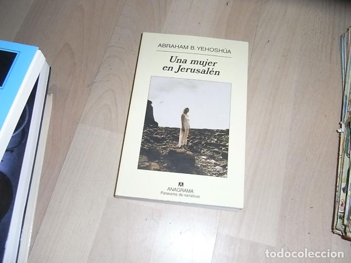 Libros de segunda mano: Abraham B.Yeshohua, La mujer de Jerusalem.Anagrama - Foto 1