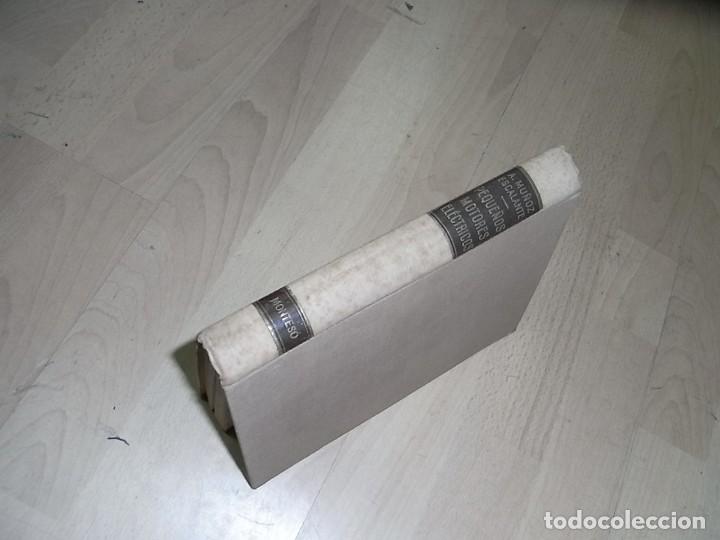 Libros de segunda mano: Angel Mu&ntilde;oz Escalante, Peque&ntilde;os motores electricos (motores de fraccion de HP);Jose Monteso,1954