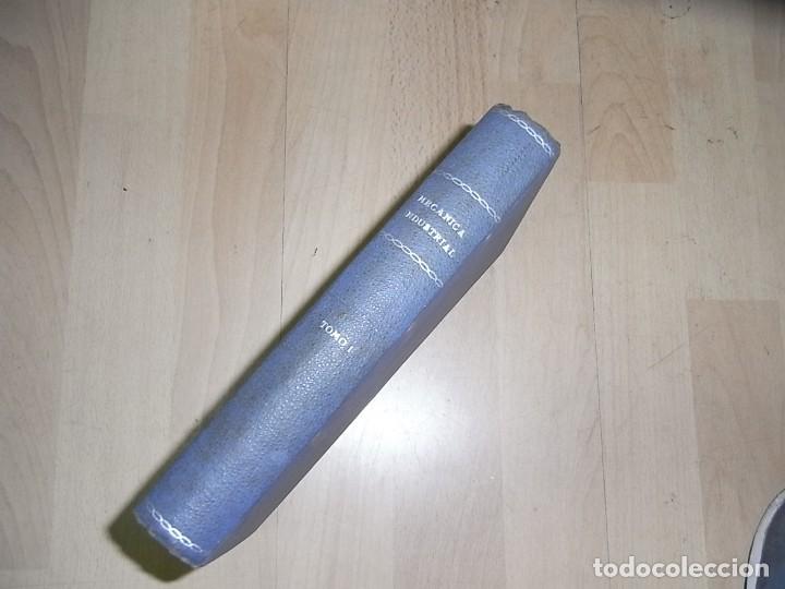 Libri di seconda mano: P. H.Moulan, Tratado de mecanica industrial. 1942
