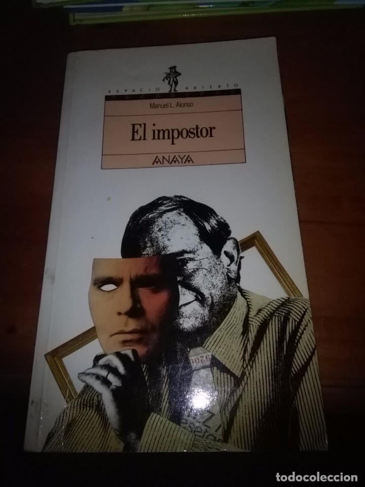 Libros de segunda mano: EL IMPOSTOR. MANUEL L. ALONSO. EST4B1 - Foto 1