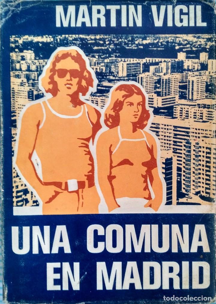 Libros de segunda mano: Una comuna en Madrid - Martin Vigil - Foto 1