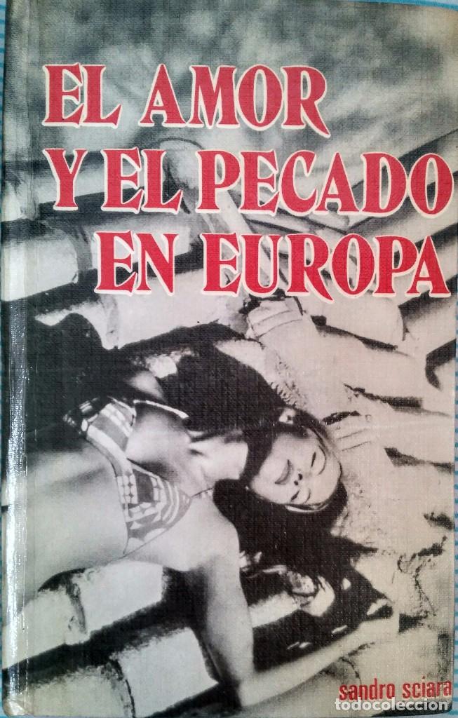 Libros de segunda mano: El amor y el pecado en Europa - Sandro Sciara - Foto 1