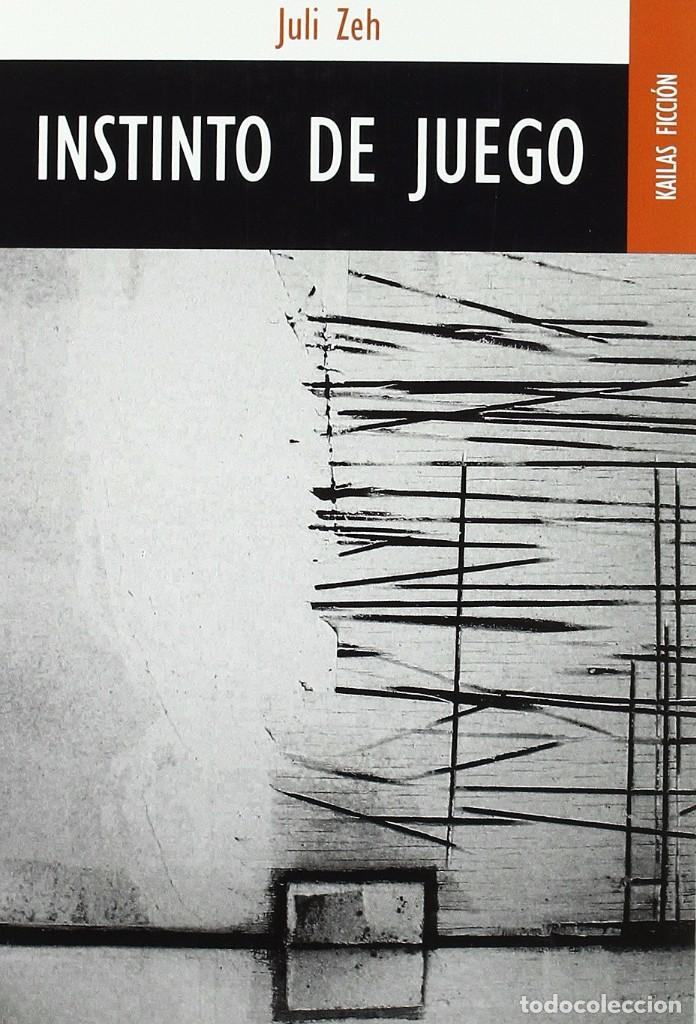 Libros de segunda mano: Juli Zeh - Instinto de Juego - Foto 1