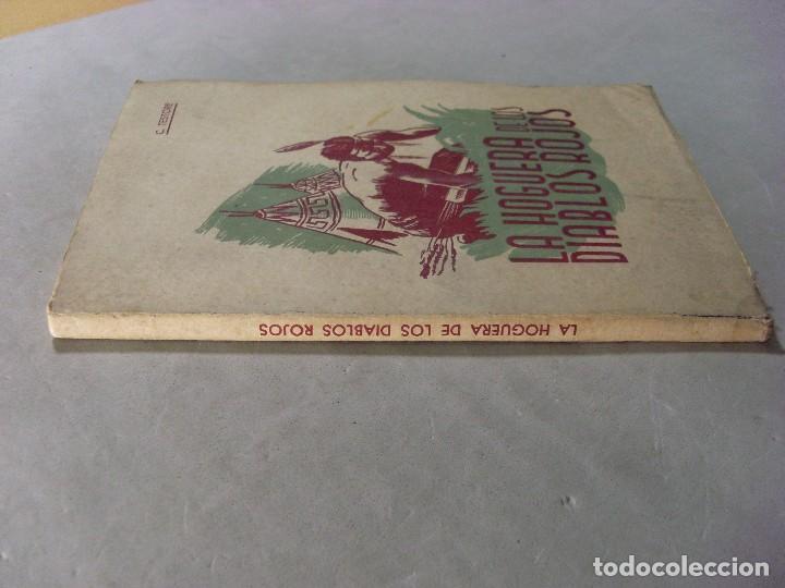 Libros de segunda mano: LA HOGUERA DE LOS DIABLOS ROJOS / C. Testore / 2&ordf; edici&oacute;n 1942 - Foto 2