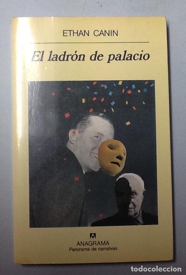 Libros de segunda mano: El ladr&oacute;n de palacio. ETHAN CANIN . anagrama - Foto 1