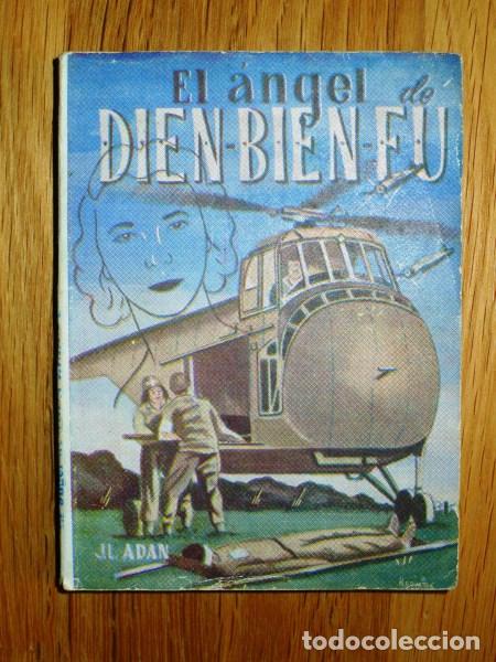 Second hand books: ADAN, J.L. El &aacute;ngel de Dien-Bien-Fu / portada de Hermida (Veleta ; 2)