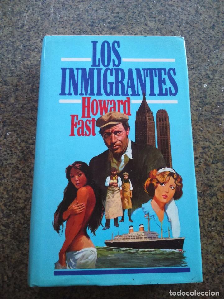 Libros de segunda mano: LOS INMIGRANTES -- HOWARD FAST -- CIRCULO 1979 -- - Foto 1