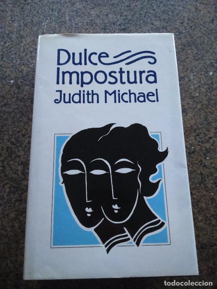 Libros de segunda mano: DULCE IMPOSTURA -- JUDITH MICHAEL -- CIRCULO 1986 -- - Foto 1