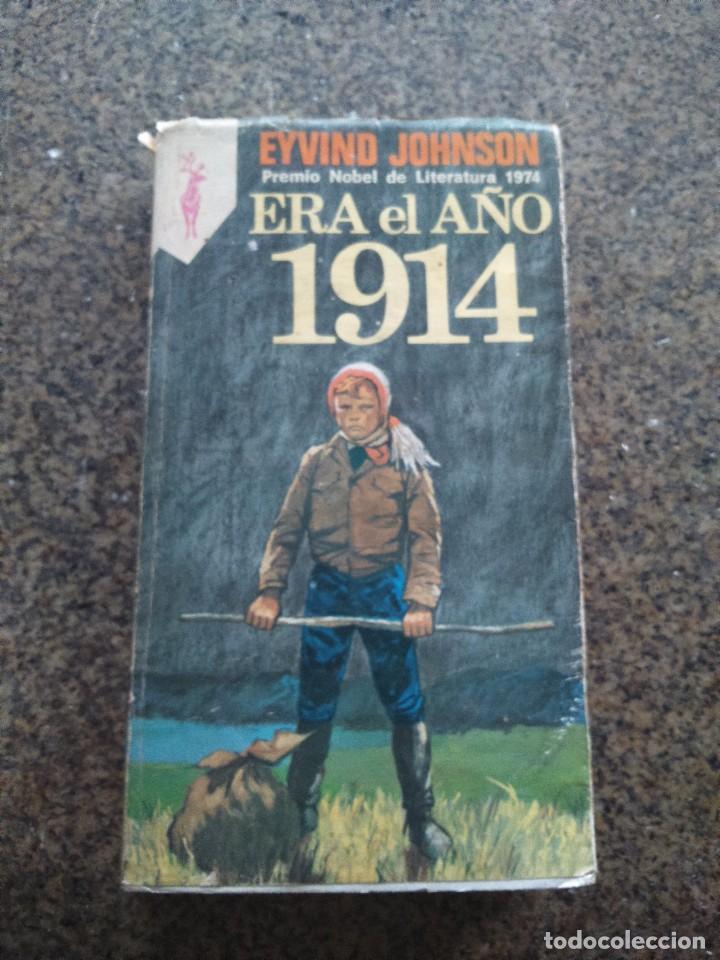Libros de segunda mano: ERA EL A&Ntilde;O 1914 -- EYVIND JOHNSON -- EDICIONES GP - 1979 -- - Foto 1