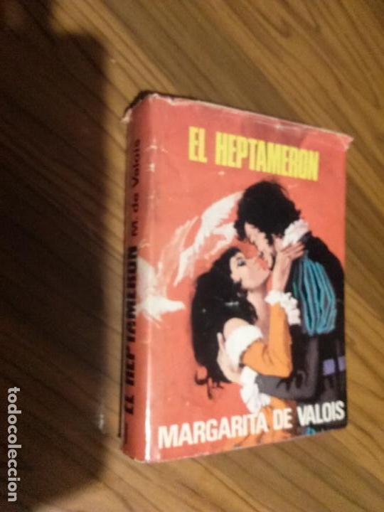 Libros de segunda mano: EL HEPTAMERON 1. MARGARITA DE VALOIS. TAPA DURA. EDICI&Oacute;N RARA. caj. 93