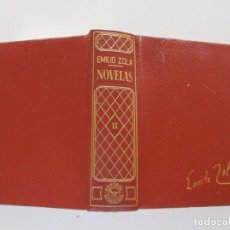 Libros de segunda mano: EMILIO ZOLA. NOVELAS. TOMO II. RM83020. 