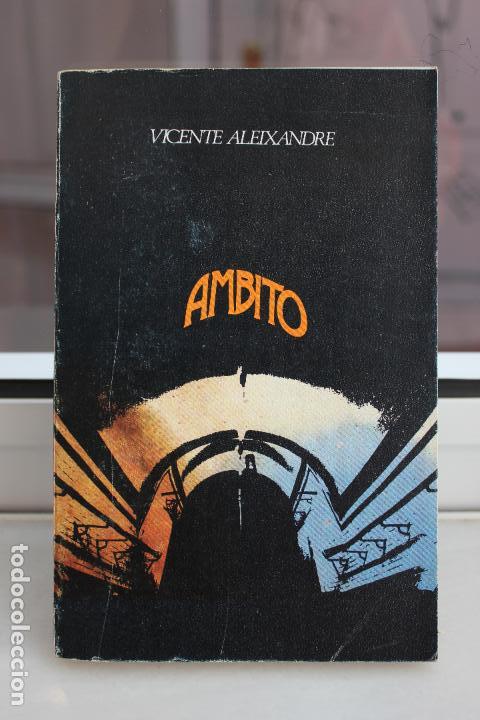 Libros de segunda mano: AMBITO, VICENTE ALEIXANDRE. VISOR 1976 - Foto 1