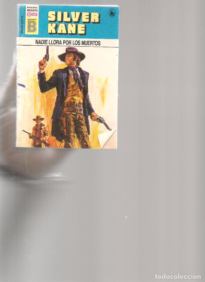 Second hand books: BOLSILIBROS. BRAVO OESTE. N&ordm; 7. SILVER KANE. EDICIONES B. (P/C11)