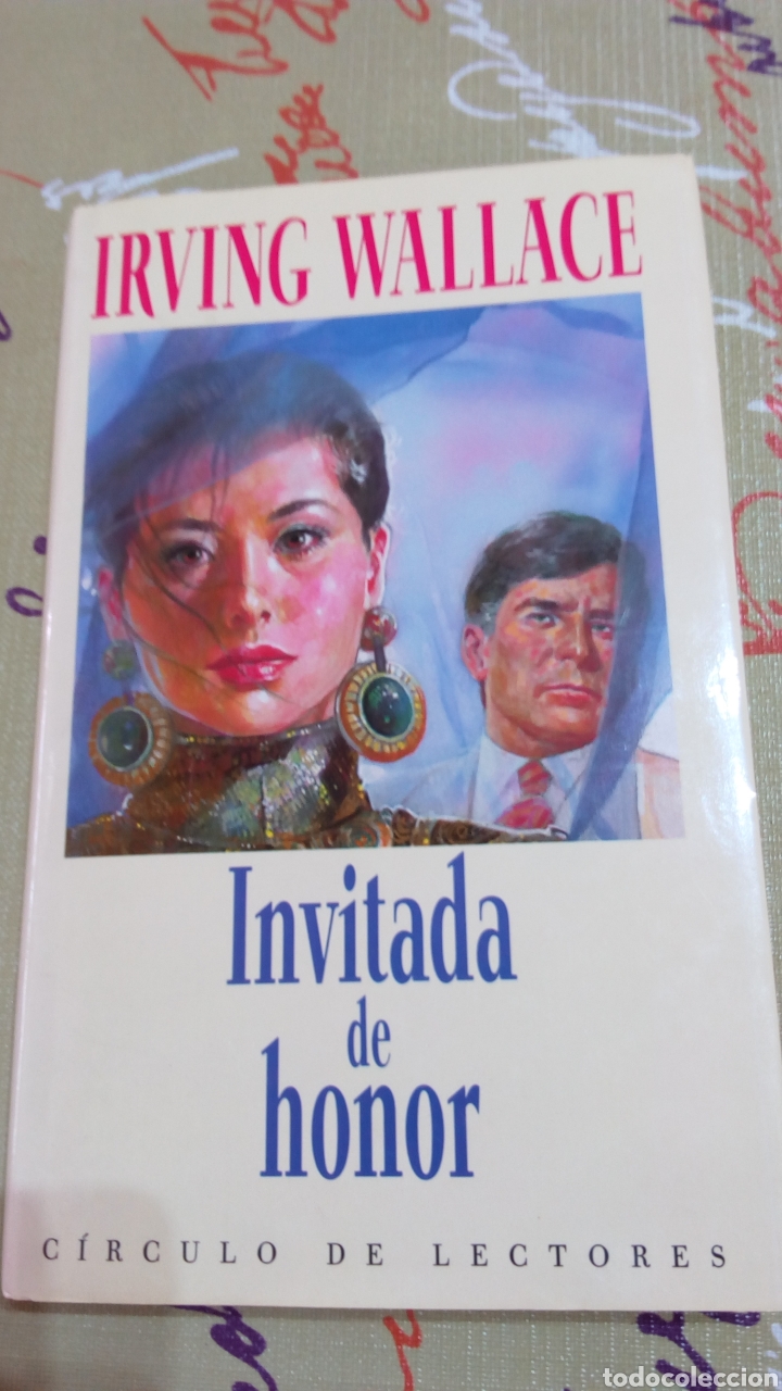Libros de segunda mano: Libro Invitada de honor. Irving Wallace. C&iacute;rculo de lectores - Foto 1
