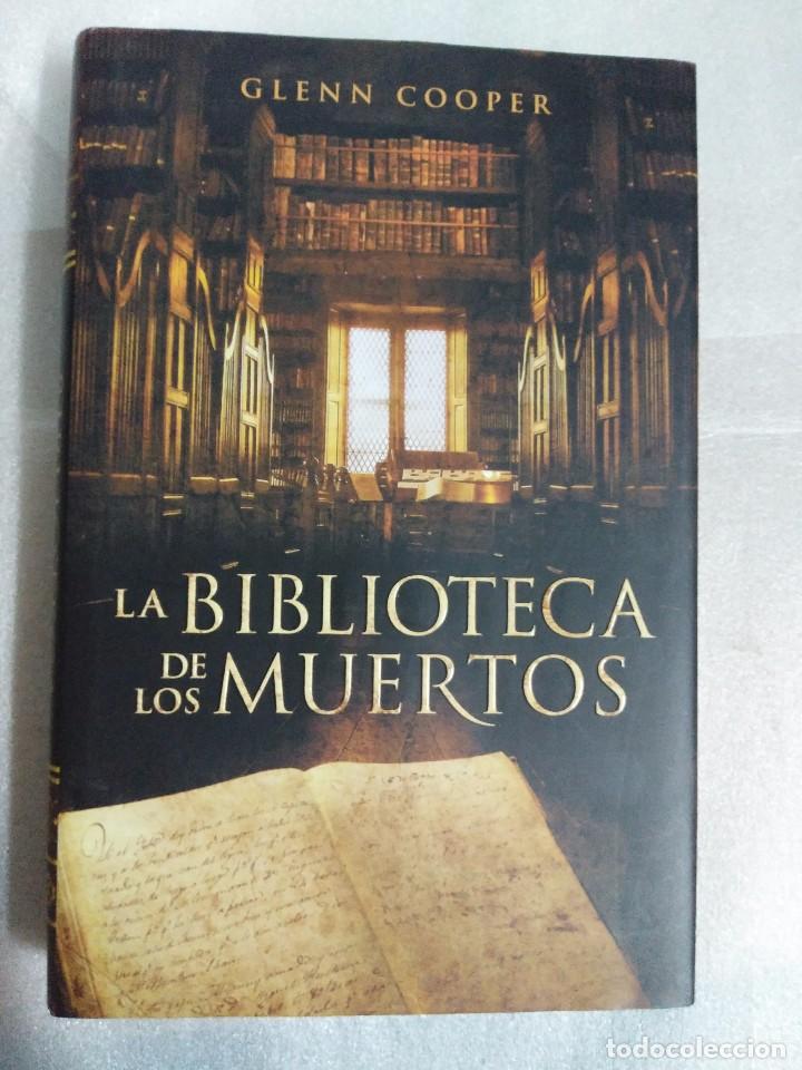 Libros de segunda mano: LA BIBLIOTECA DE LOS MUERTOS GLENN COOPER - Foto 1