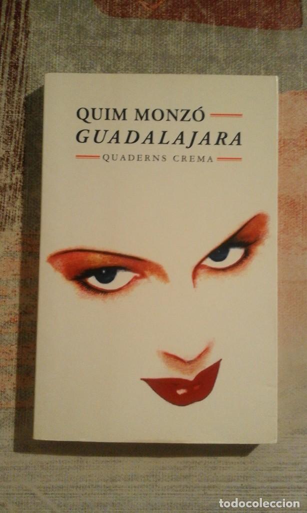 Libros de segunda mano: Guadalajara - Quim Monz&oacute; - Foto 1