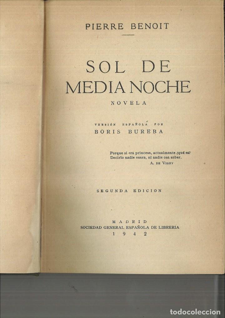 Libros de segunda mano: SOL DE MEDIA NOCHE. Pierre Benoit - Foto 2