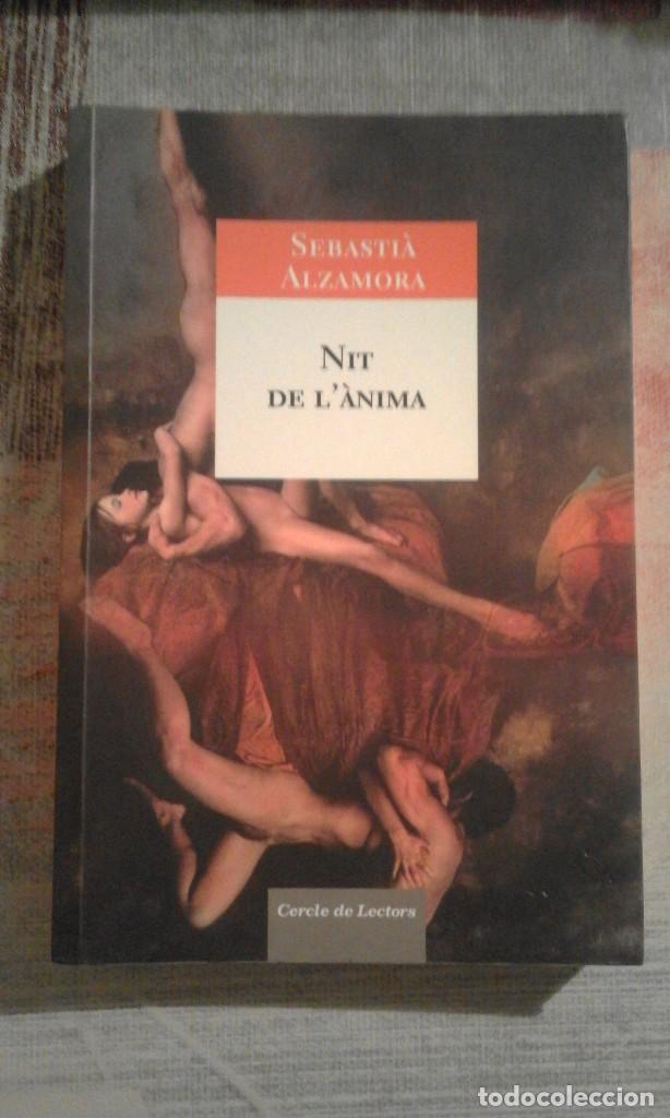 Libros de segunda mano: Nit de l&agrave;nima - Sebasti&agrave; Alzamora - en catal&aacute;n - Foto 1