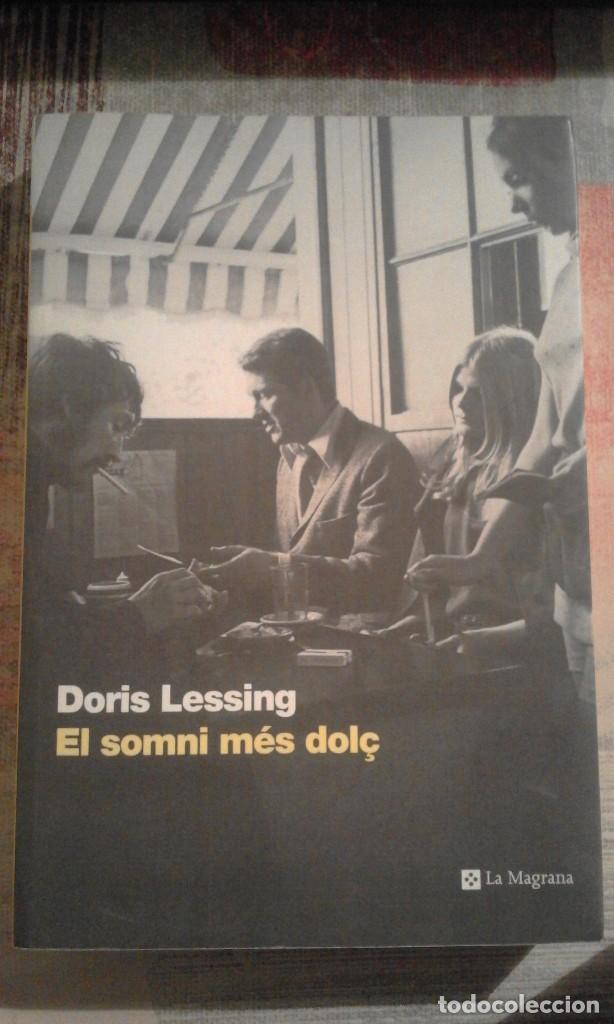 Libros de segunda mano: El somni m&eacute;s dol&ccedil; - Doris Lessing - en catal&aacute;n - Foto 1