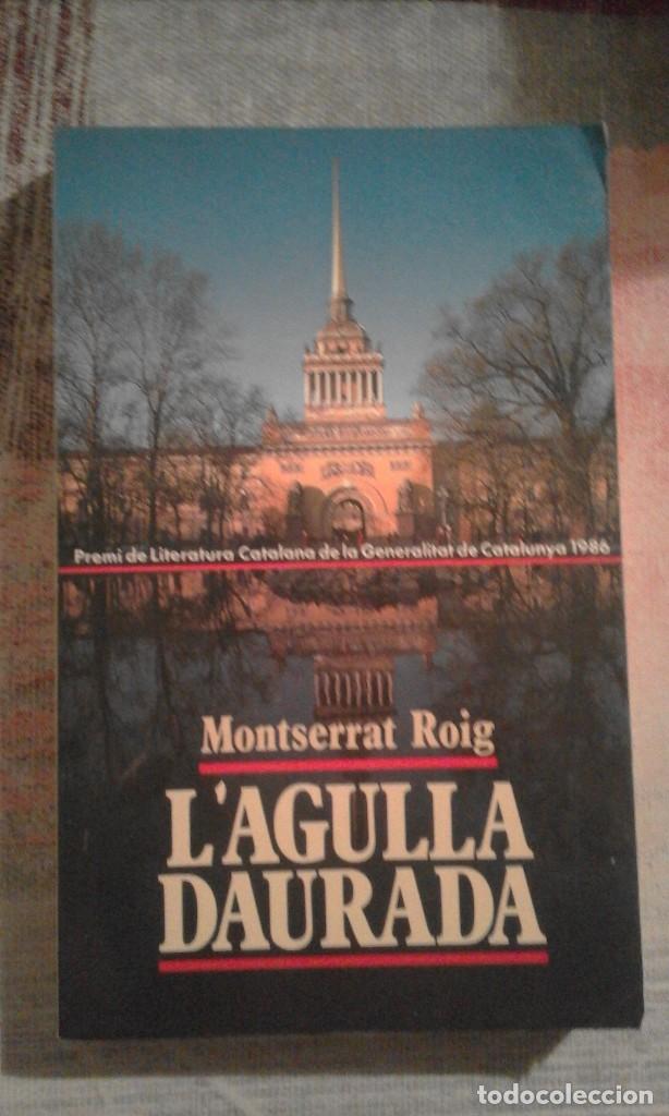 Libros de segunda mano: Lagulla daurada - Montserrat Roig - en catal&aacute;n - Foto 1