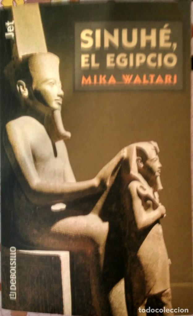 Libros de segunda mano: Sinuh&eacute; el egipcio &ndash; Mika Waltari - Foto 1