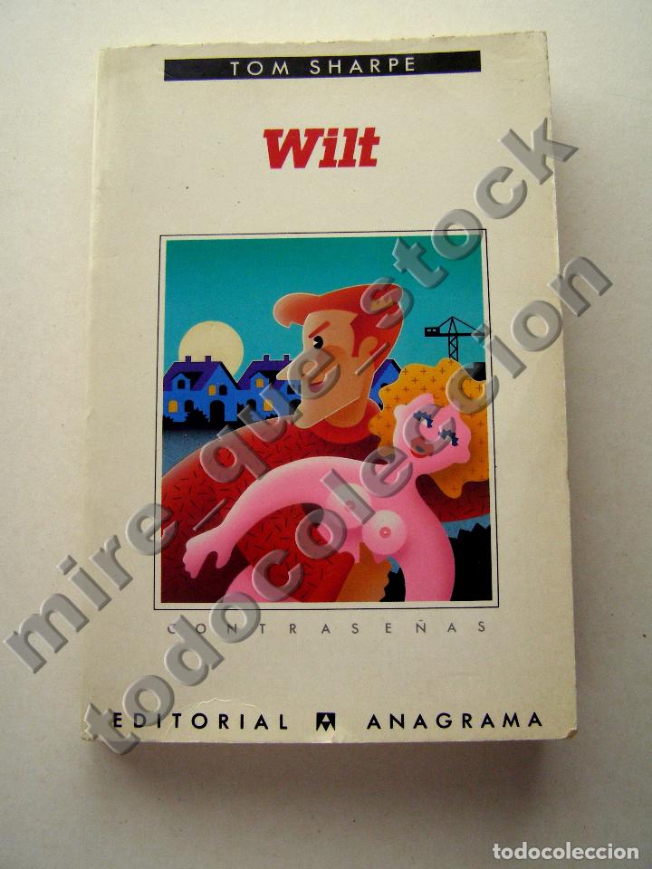 Libros de segunda mano: TOM SHARPE  - WILT - ANAGRAMA, 1992 - Foto 1